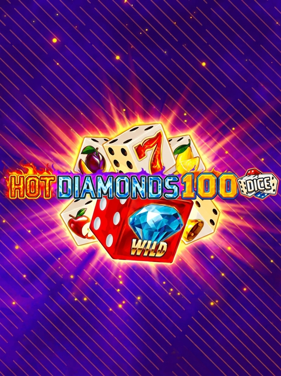 Hot Diamonds 100 Dice