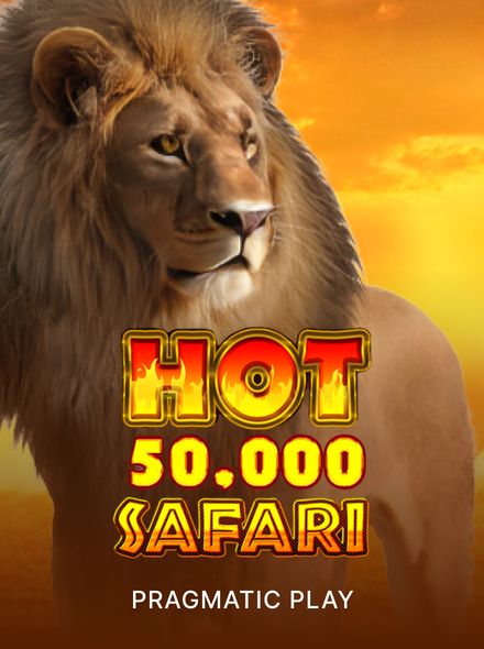 Hot Safari 50,000