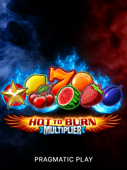 Hot to Burn Multiplier