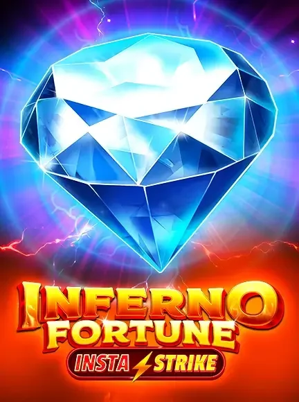Inferno Fortune InstaStrike