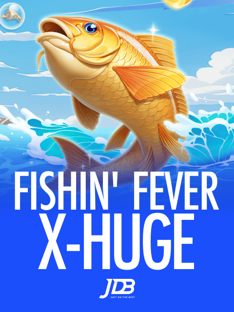 Fishin Fever X-Huge