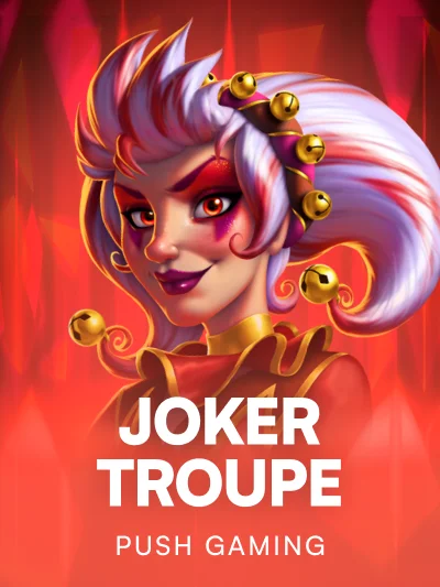 Joker Troupe