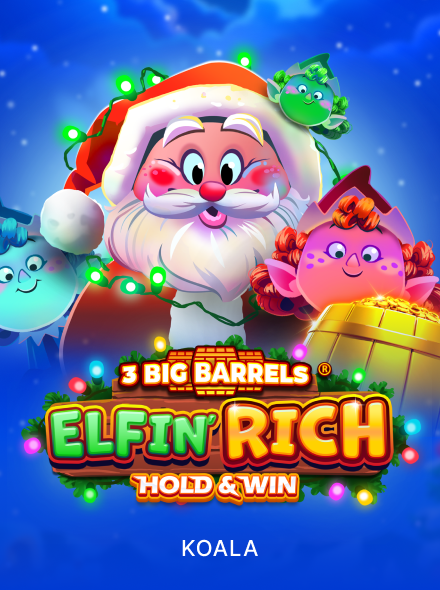 3 Big Barrels Elfin' Rich