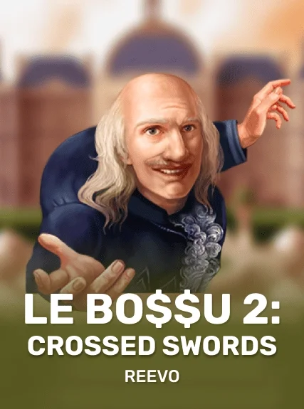 Le Bo$u 2 Crossed Swords