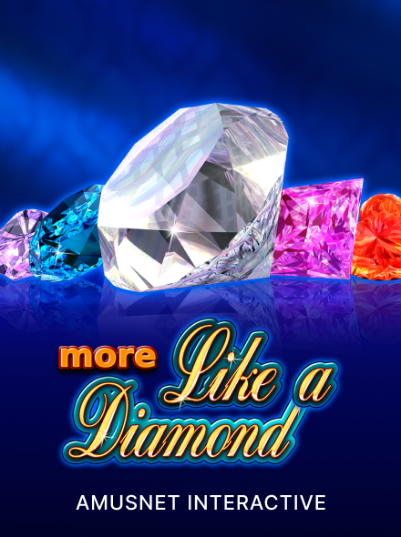 More Like a Diamond