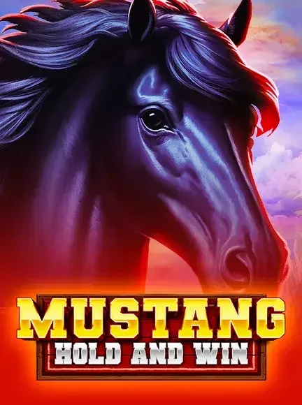 Mustang Hold and Win