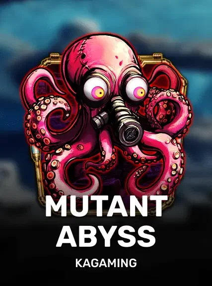 Mutant Abyss