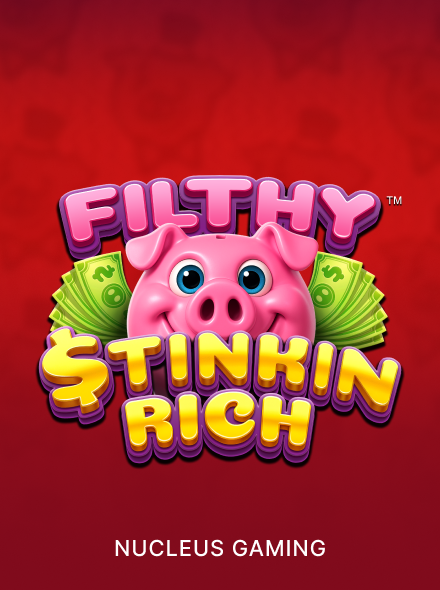Filthy Stinkin Rich