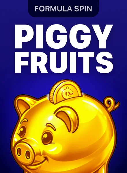 Piggy Fruits