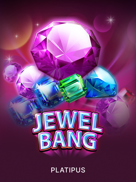 Jewel Bang