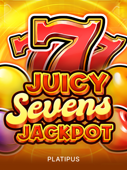 Juicy Sevens Jackpot