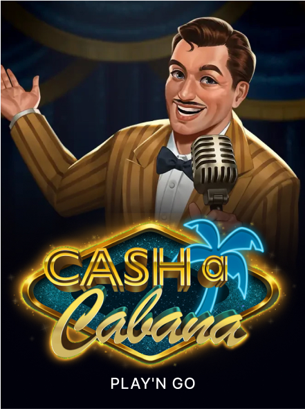 Cash a Cabana