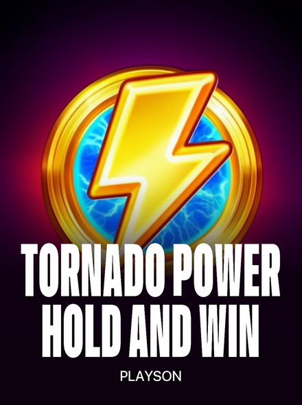 Tornado Power: Hold and Win