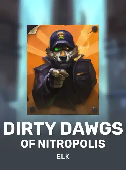 Dirty Dawgs of Nitropolis