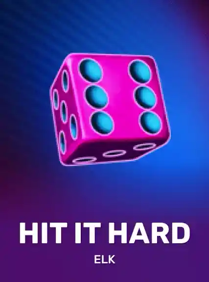 Hit It Hard
