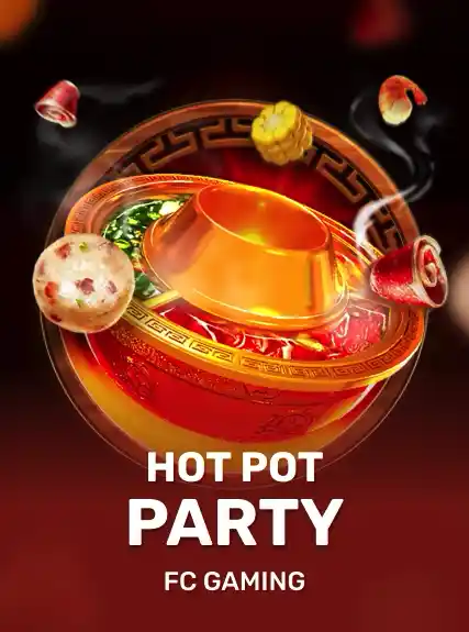 Hot Pot Party