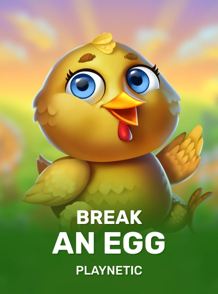 Break An Egg