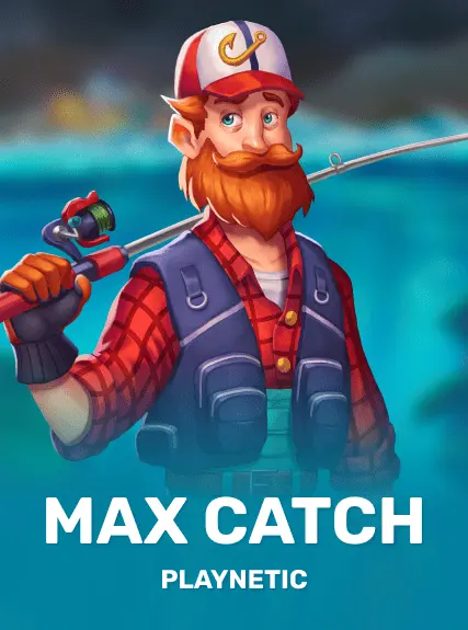 Max Catch