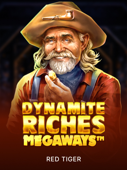 Dynamite Riches Megaways