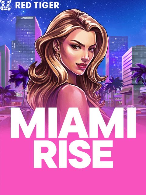 Miami Rise