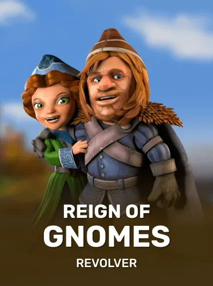 Reign of Gnomes