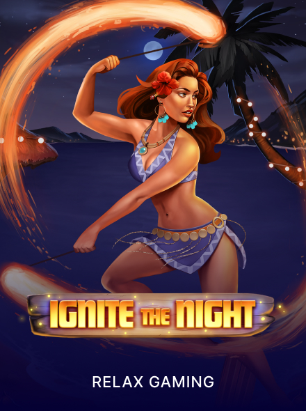 Ignite the Night