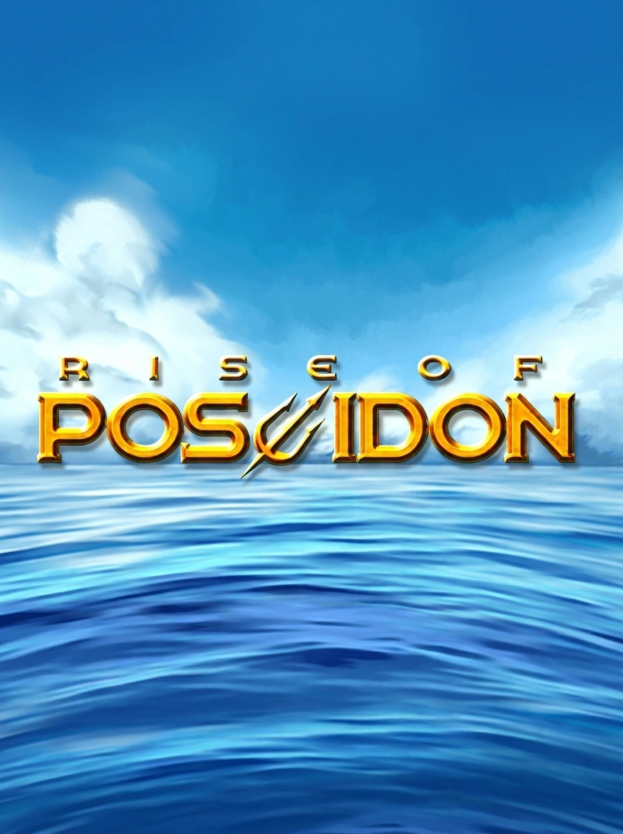 Rise of Poseidon