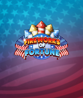 Fireworks of Fortune