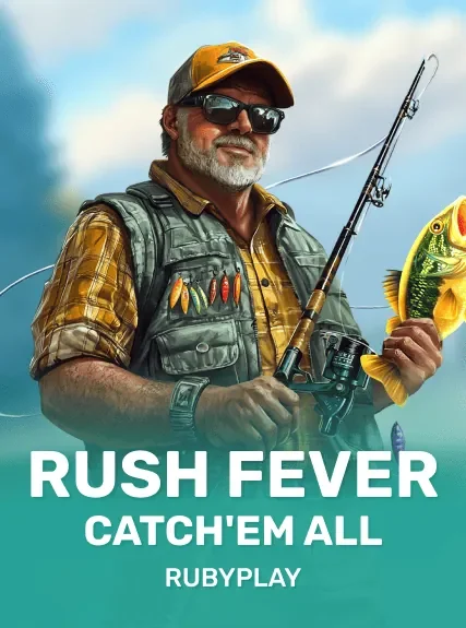 Rush Fever Catchem All