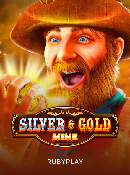 Silver & Gold Mine