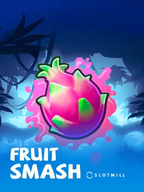 Fruit Smash
