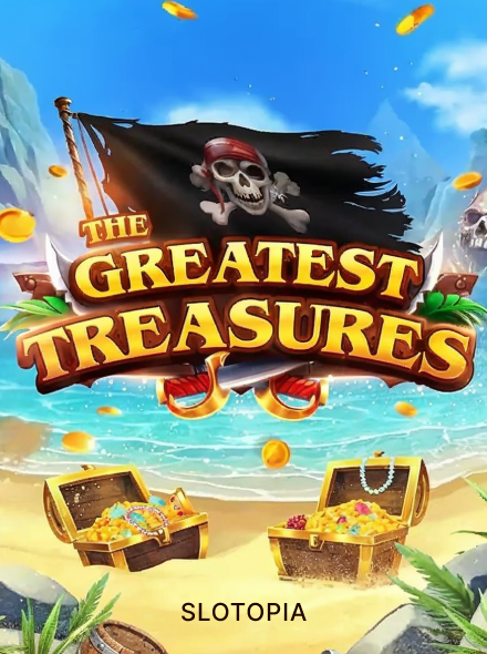 The Greatest Treasures