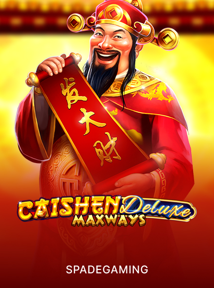 Caishen Deluxe Maxways