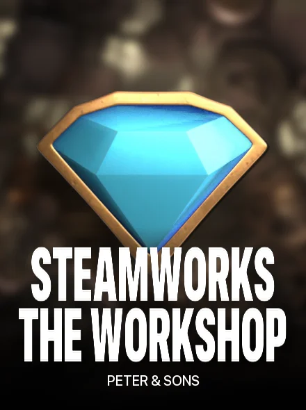 Steamworks the Workshop