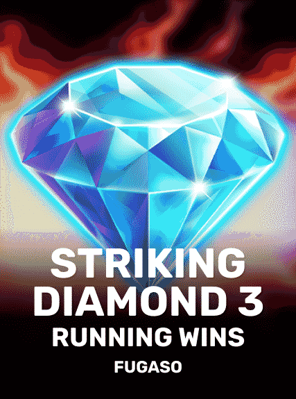 Striking Diamond 3 Running Wins