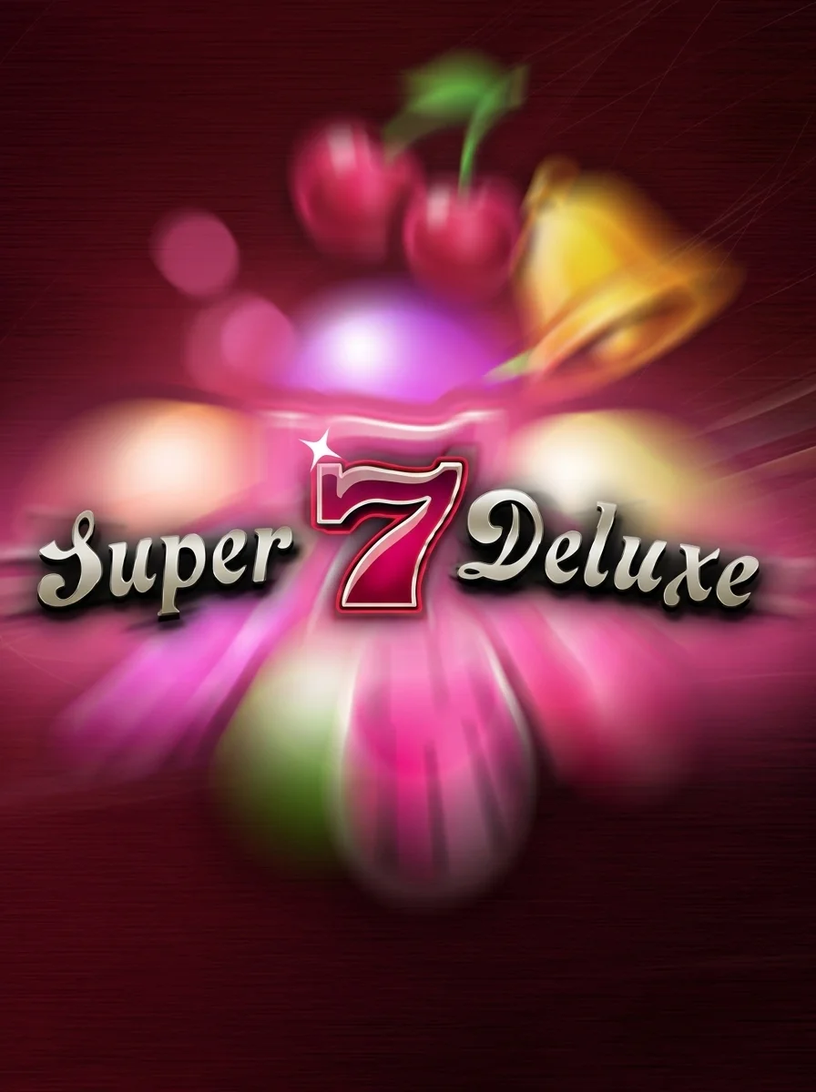 Super 7 Deluxe