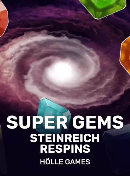 Super Gems (Steinreich) Respins