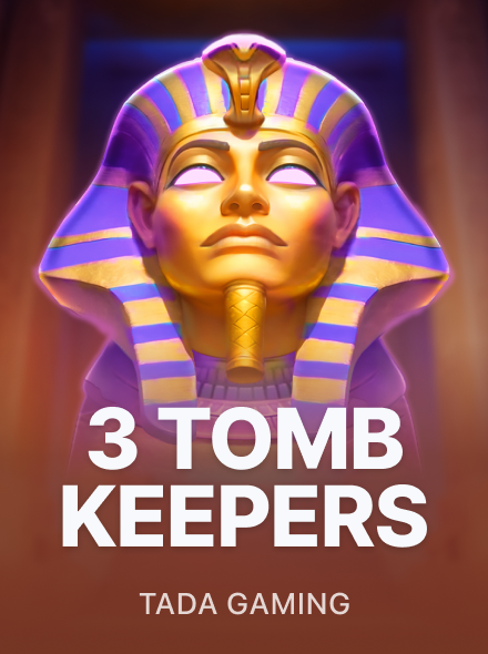 3 Tomb Keepers