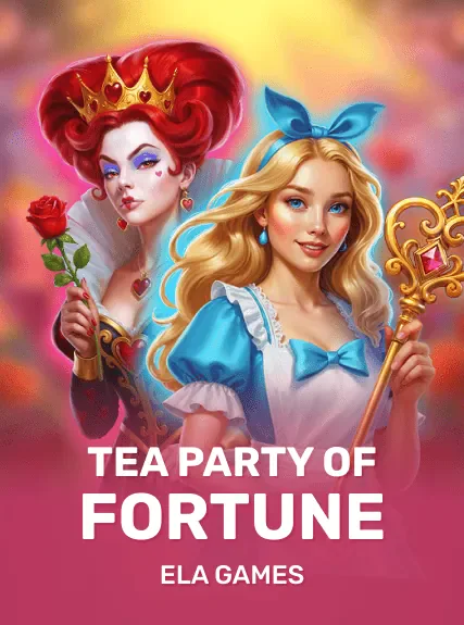 Tea Party of Fortune