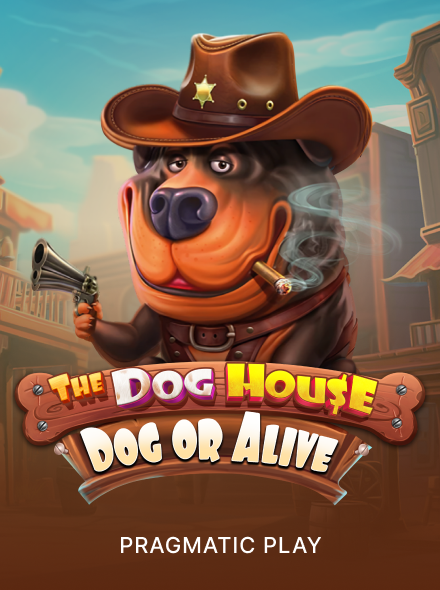The Dog House - Dog or Alive