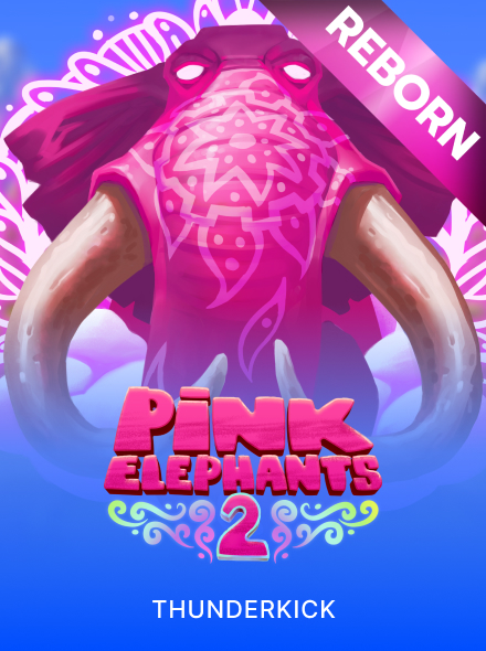 Pink Elephants 2 - Reborn