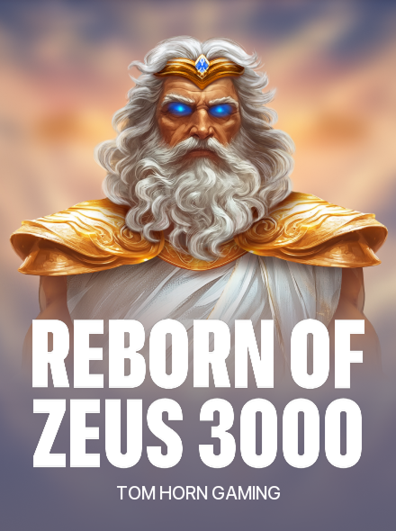 Reborn of Zeus 3000