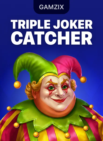 Triple Joker Catcher