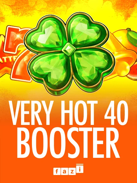 Very Hot 40 Booster
