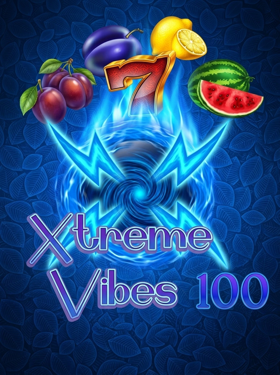 Xtreme Vibes 100