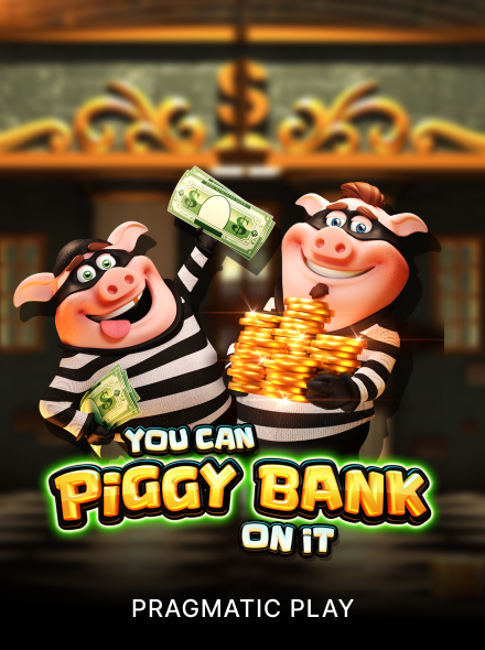 You Can Piggy Bank on It
